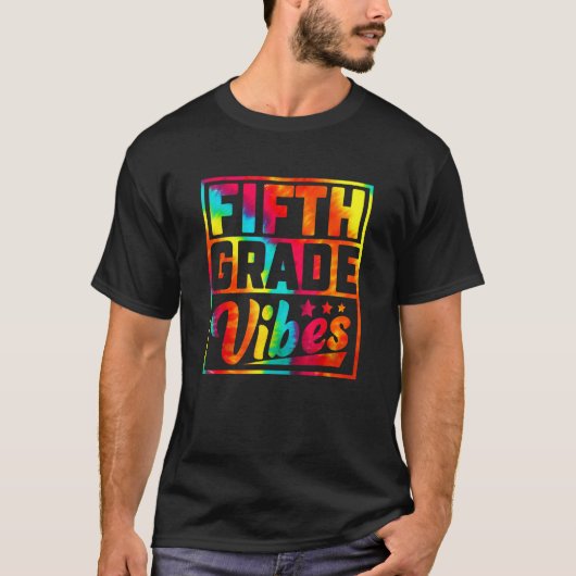 Back To School 5th Grade Vibes First Day Of Teache T-shirt (Voorkant)