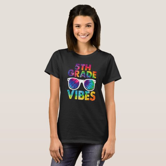 Back To School 5th Grade Vibes Tie Dye Fifth Grade T-shirt (Voorkant volledig)