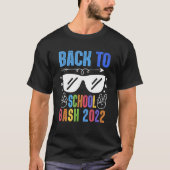 Back To School Bash 2022 Teacher & Student T-shirt (Voorkant)