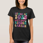 Back To School Class of 2035 Kindergarten Teacher  T-shirt (Voorkant)