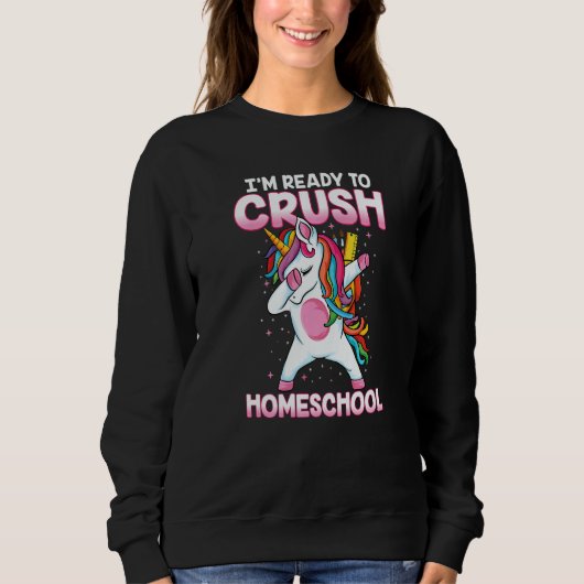 Back To School Dabbing Unicorn Ready To Crush Home Trui (Voorkant)