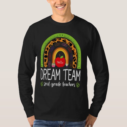 Back To School Dream Team 2nd Grade Teachers Rainb T-shirt (Voorkant)