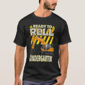 Back To School  Excavator Ready To Roll Kindergart T-shirt (Voorkant)