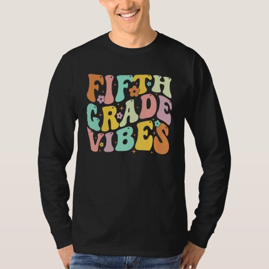 Back To School Fifth Grade Vibes Student Teacher W T-shirt (Voorkant)
