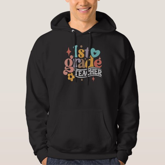 Back to School First 1st Grade Teacher First Day O Hoodie (Voorkant)