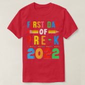 Back To School First Day Of PreK 2022 Teachers Stu T-shirt (Design voorkant)