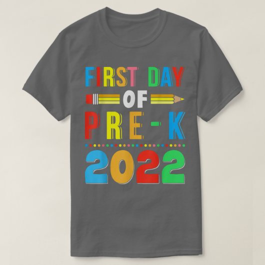 Back To School First Day Of PreK 2022 Teachers Stu T-shirt (Design voorkant)