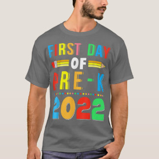 Back To School First Day Of PreK 2022 Teachers Stu T-shirt
