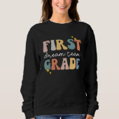 Back to School First Grade Dream Team Groovy Teach Trui (Voorkant)