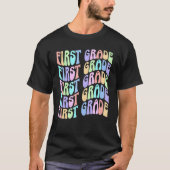 Back To School First Grade Vibes First Day Teacher T-shirt (Voorkant)