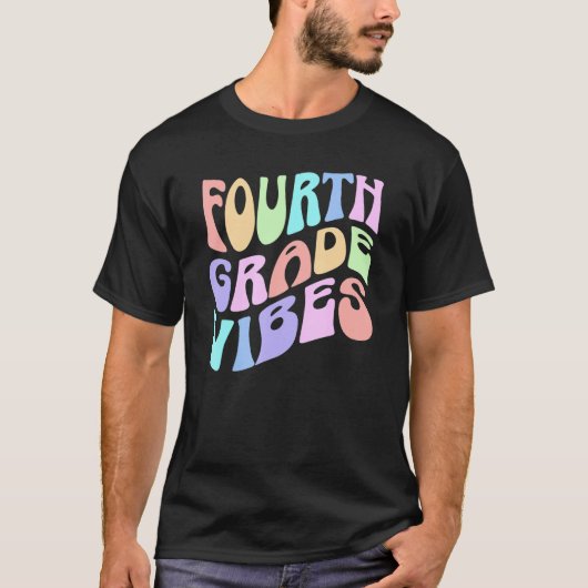Back To School Fourth Grade Vibes First Day Teache T-shirt (Voorkant)