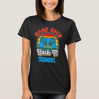 Back To School   Game Over Teacher Student Control T-shirt
