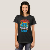 Back To School   Game Over Teacher Student Control T-shirt (Voorkant volledig)