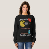 Back to school Gamer squad I paused my game Trui (Voorkant volledig)