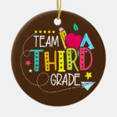 Back To School Gifts Team Third Grade 3rd Teacher Keramisch Ornament (Voorkant)