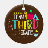 Back To School Gifts Team Third Grade 3rd Teacher Keramisch Ornament (Achterkant)