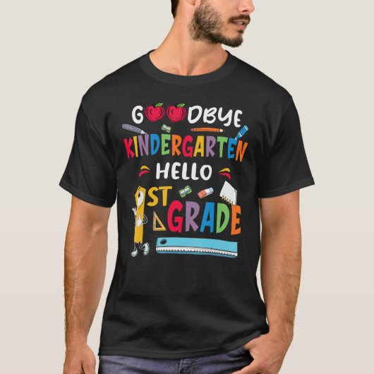Back to School Goodbye Kindergarten Hello 1st Grad T-shirt (Voorkant)