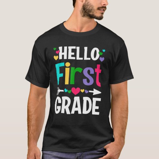Back To School Hello 1st Grade First Day Teacher S T-shirt (Voorkant)