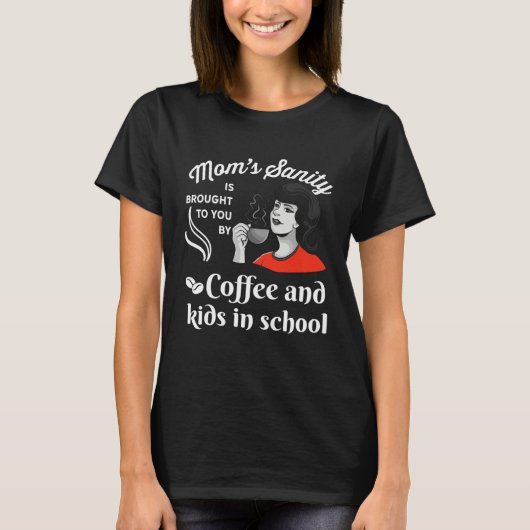 Back To School Humour MomTeachers First Day Of Sch T-shirt (Voorkant)