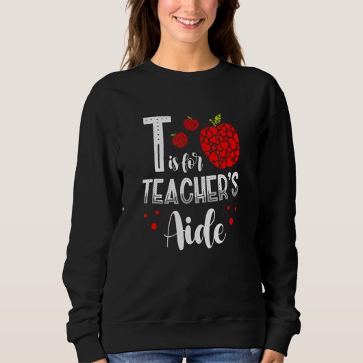 Back To School Is for Teacher's Aide 1 Trui (Voorkant)