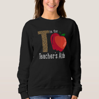 Back To School Is for Teacher's Aide   Trui