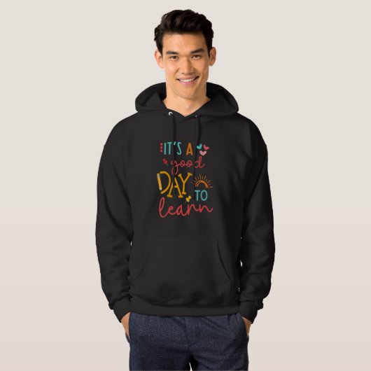 Back To School It's A Good Day To Learn Student Te Hoodie (Voorkant volledig)
