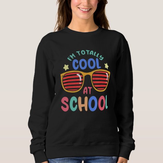 Back To School Kids Totally Cool At School For Boy Trui (Voorkant)