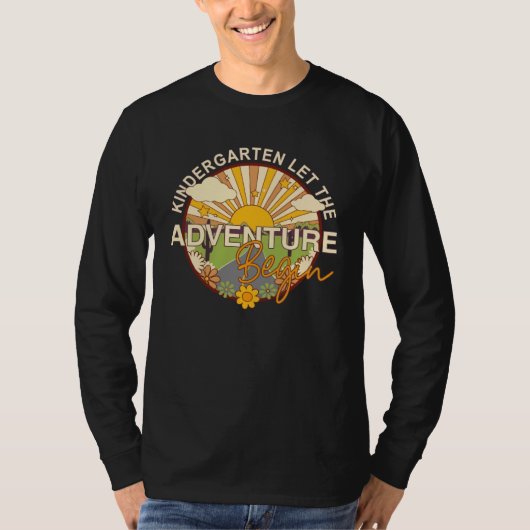 Back To School  Kindergarten Let the Adventure Beg T-shirt (Voorkant)