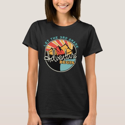 Back To School Let the 3rd Grade Adventure Begin T-shirt (Voorkant)