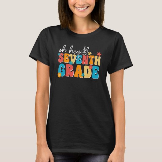 Back To School Oh Hey Seventh Grade Teacher Studen T-shirt (Voorkant)