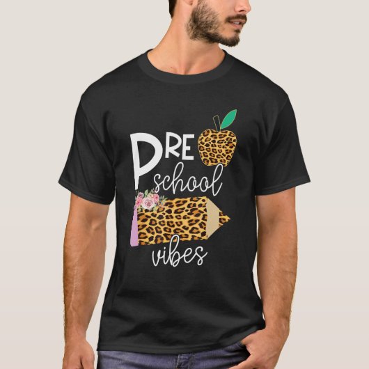 Back To School Preschool Grade Vibes Student Teach T-shirt (Voorkant)