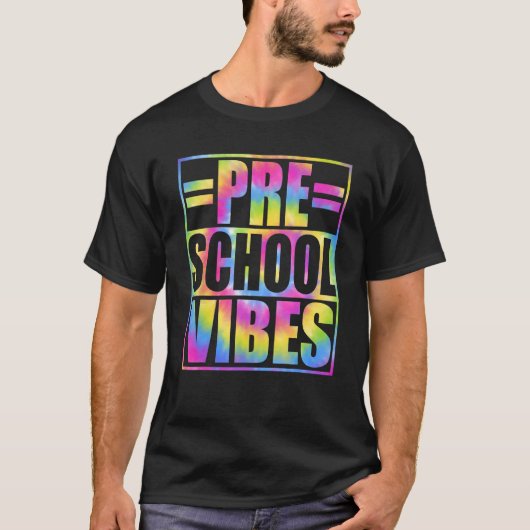 Back To School Preschool Vibes First Day Teacher K T-shirt (Voorkant)