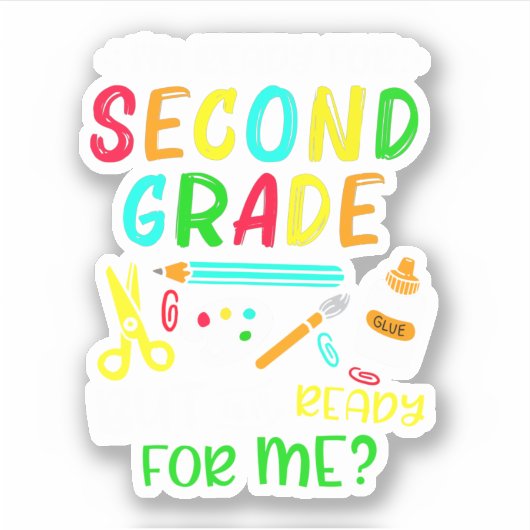 Back To School Ready For 2nd Grade Sticker (Voorkant)