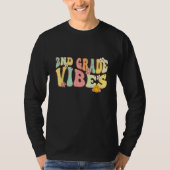 Back To School Second Grade Vibes Student Teacher T-shirt (Voorkant)