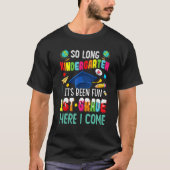 Back To School So Long Kindergarten Look Out 1st G T-shirt (Voorkant)