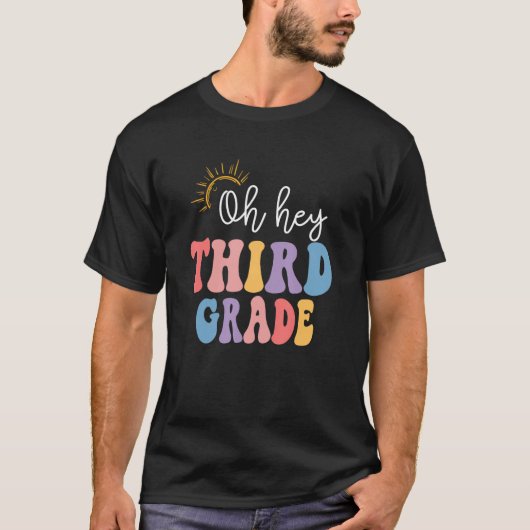 Back To School Students Teacher Oh Hey 3rd Third G T-shirt (Voorkant)