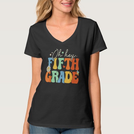 Back To School Students Teacher Oh Hey 5th Fifth G T-shirt (Voorkant)
