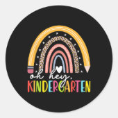 Back To School Students Teacher Rainbow Oh Hey Kin Ronde Sticker (Voorkant)