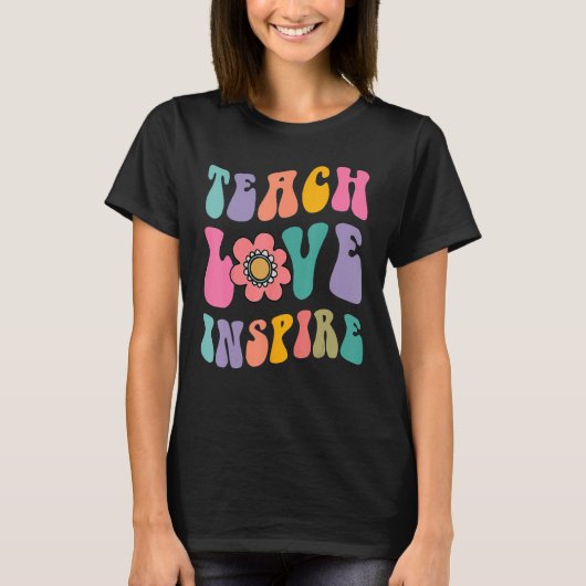 Back To School Teach Love Inspire Retro Teachers C T-shirt (Voorkant)