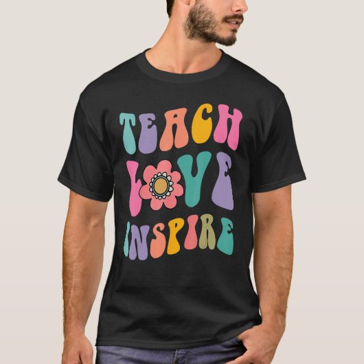 Back To School Teach Love Inspire Retro Teachers C T-shirt (Voorkant)