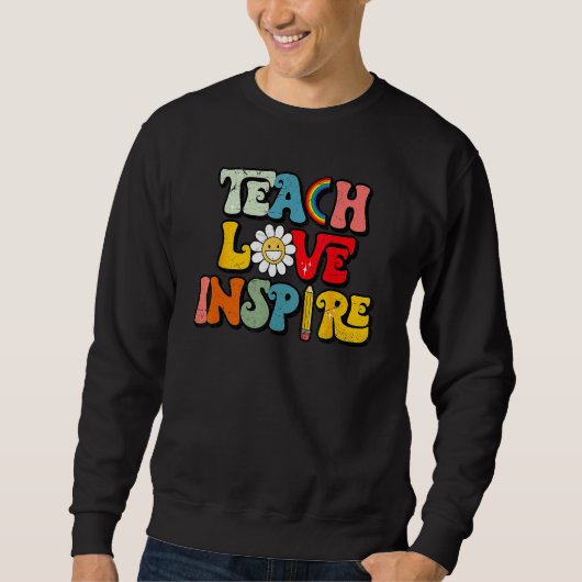 Back To School Teach Love Inspire Retro Teachers W Trui (Voorkant)
