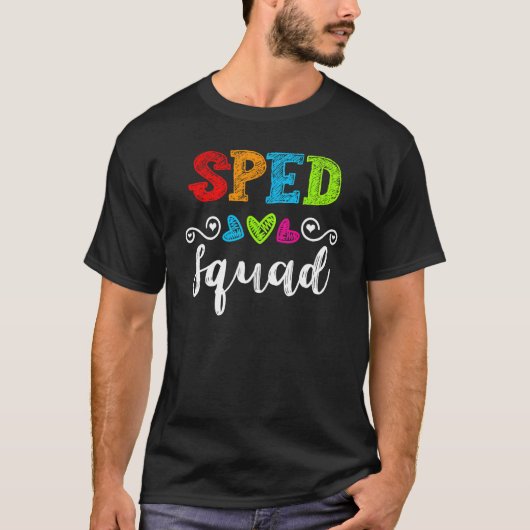 Back To School Team  For Special Ed Teacher Sped S T-shirt (Voorkant)