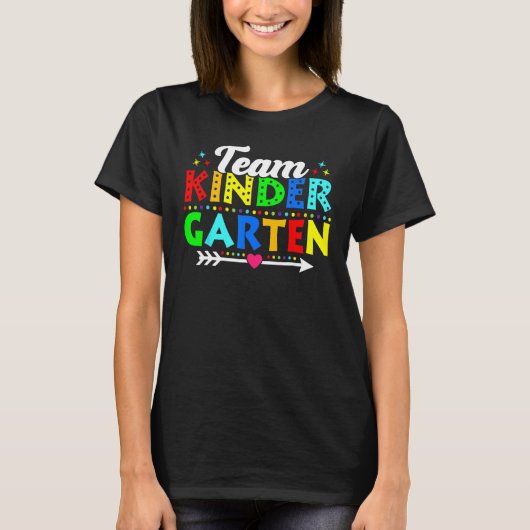 Back To School Team Kindergarten Teacher Student K T-shirt (Voorkant)