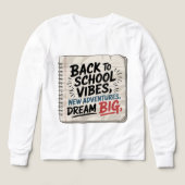 Back to School Vibes – Boys’ Dream Tee (Voorkant)