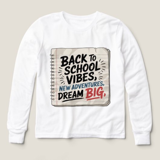 Back to School Vibes – Boys’ Dream Tee (Voorkant)