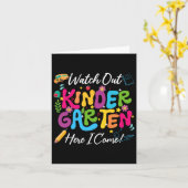 Back To School Watch Out Kindergarten Here I Come Kaart (Gele Bloem)