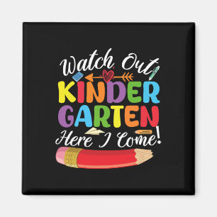 Back To School Watch Out Kindergarten Here I Come Magneet