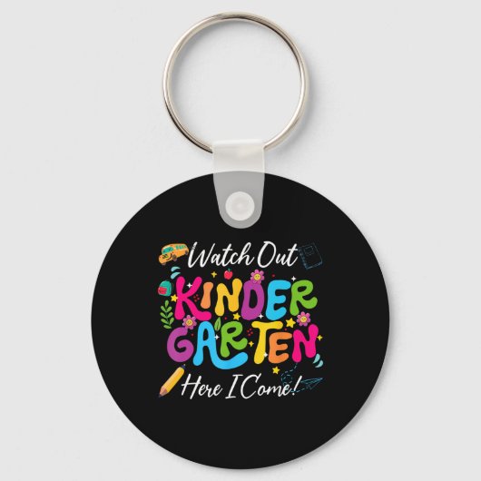 Back To School Watch Out Kindergarten Here I Come Sleutelhanger (Voorkant)