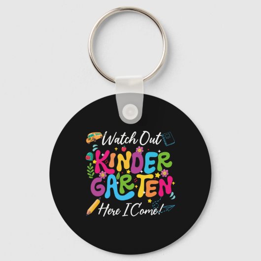 Back To School Watch Out Kindergarten Here I Come Sleutelhanger (Voorkant)