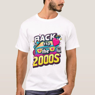 Back to The 2000s Retro Design Vintage Theme Party T-shirt